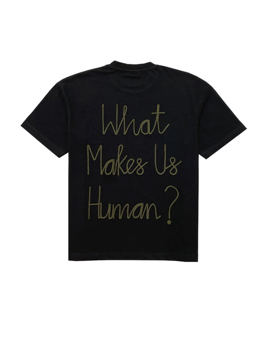What Makes Us Human Tee